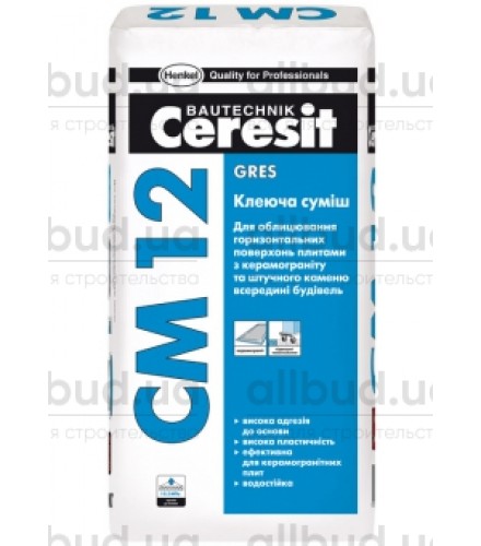 Клеящая смесь Ceresit CM 12 Gres